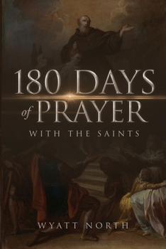 Paperback 180 Days of Prayer with the Saints Book