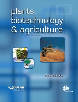 Paperback Plants, Biotechnology and Agriculture Book