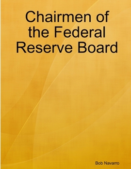 Paperback Chairmen of the Federal Reserve Board Book