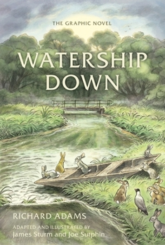 Hardcover Watership Down: The Graphic Novel Book