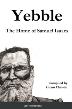Hardcover Yebble: The Home of Samuel Isaacs Book