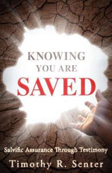 Paperback Knowing You Are Saved Book