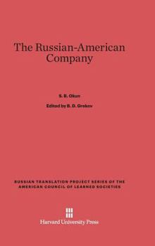 Hardcover The Russian-American Company Book