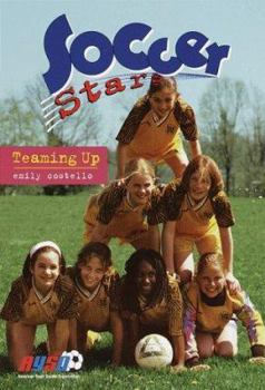 Teaming Up (Soccer Stars) - Book #8 of the Soccer Stars