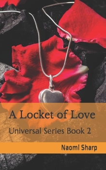 Paperback A Locket Of Love: A journey of remembering to trust our intuition Book