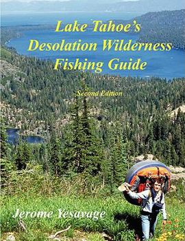 Paperback Lake Tahoe's Desolation Wilderness Fishing Guide Book