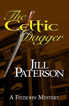 The Celtic Dagger - Book #1 of the Alistair Fitzjohn