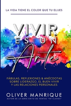 Paperback Vivir es un Arte [Spanish] Book