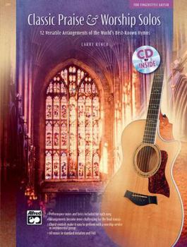 Paperback Classic Praise & Worship Solos: 12 Versatile Arrangements of the World's Best-Known Hymns, Book & CD Book