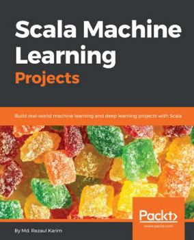 Paperback Scala Machine Learning Projects Book