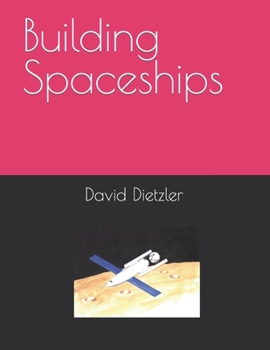 Paperback Building Spaceships Book