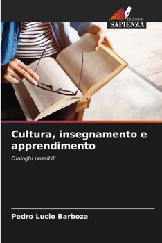 Paperback Cultura, insegnamento e apprendimento [Italian] Book
