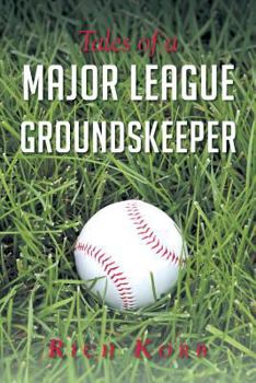 Paperback Tales of a Major League Groundskeeper Book