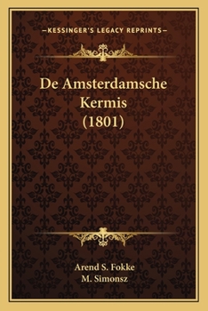 Paperback De Amsterdamsche Kermis (1801) [Dutch] Book