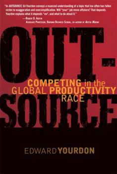 Hardcover Outsource: Competing in the Global Productivity Race Book