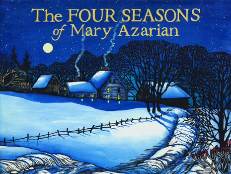 Paperback The Four Seasons of Mary Azarian Book