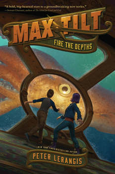 Hardcover Max Tilt: Fire the Depths Book