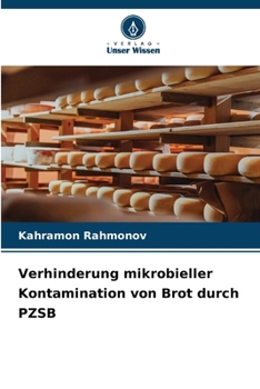 Paperback Verhinderung mikrobieller Kontamination von Brot durch PZSB [German] Book