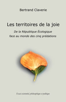 Les territoires de la joie (French Edition)
