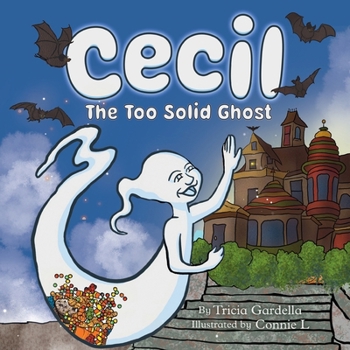 Paperback Cecil the Too Solid Ghost Book