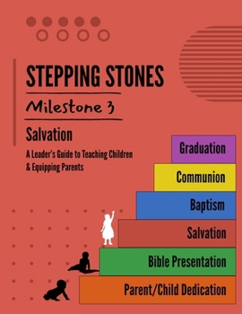 Paperback STEPPING STONES Milestone #3 - Salvation Book