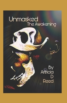 Paperback Unmasked: The Awakening Book
