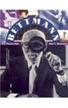 Hardcover Bettmann: The Picture Man Book