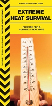Misc. Extreme Heat Survival Book