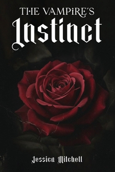 Paperback The Vampire's Instinct Book