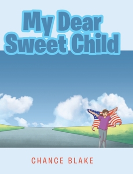 Hardcover My Dear Sweet Child Book