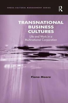 Hardcover Transnational Business Cultures: Life and Work in a Multinational Corporation Book