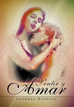 Hardcover Sentir Y Amar [Spanish] Book
