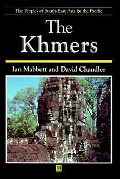 The Khmers (The Peoples of South-East Asia & the Pacific) - Book  of the peoples of South-East Asia and The Pacific