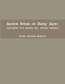 Paperback Ransom Notes on Sunny Days Book