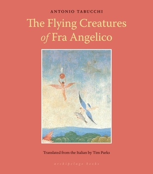 Paperback Flying Creatures of Fra Angelico Book