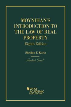 Paperback Moynihan's Introduction to the Law of Real Property (Hornbooks) Book