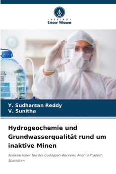 Paperback Hydrogeochemie und Grundwasserqualität rund um inaktive Minen [German] Book