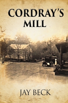 Paperback Cordray's Mill Book
