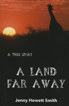 Paperback A Land Far Away Book