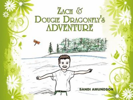 Paperback Zach & Dougie Dragonfly's Adventure Book