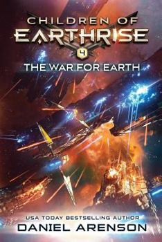 Paperback The War for Earth: Children of Earthrise Book 4 Book