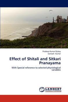 Paperback Effect of Shitali and Sitkari Pranayama Book
