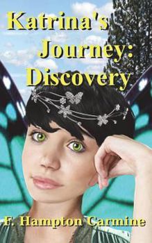 Paperback Katrina's Journey: Discovery Book