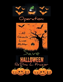 Paperback Operation: Save Halloween Book