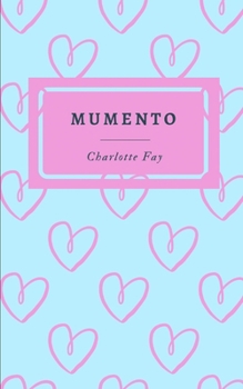 Paperback Mumento: Poems On Early Motherhood Book