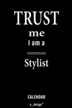 Calendar for Stylists / Stylist: Everlasting Calendar / Diary / Journal (365 Days / 3 Days per Page) for notes, journal writing, event planner, quotes & personal memories