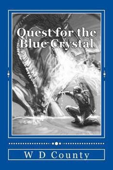 Paperback Quest for the Blue Crystal Book