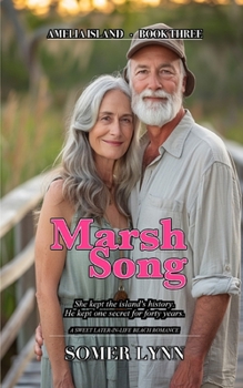 Marsh Song: A Sweet Later-in-Life Beach Romance