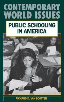 Hardcover Public Schooling in America Book