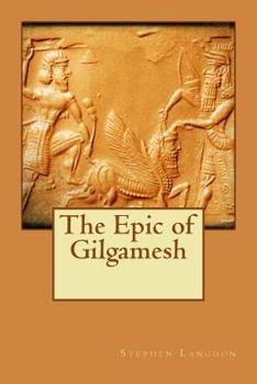 The Epic of Gilgamesh